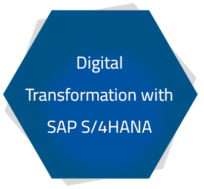 A blue Hexagon on which stands "Digital Transformation with SAP S/4HANA"